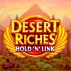 Desert Riches: Hold ‘N’ Link
