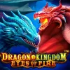 Dragon Kingdom – Eyes of Fire