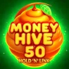 Money Hive 50: Hold ‘N’ Link