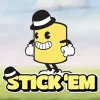 Stick ‘Em