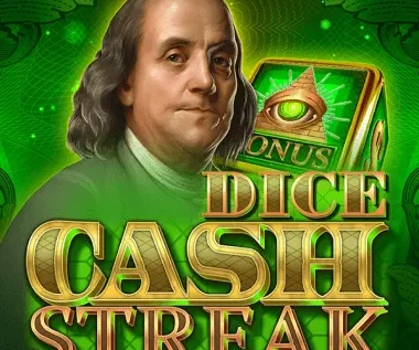 Cash Streak Dice