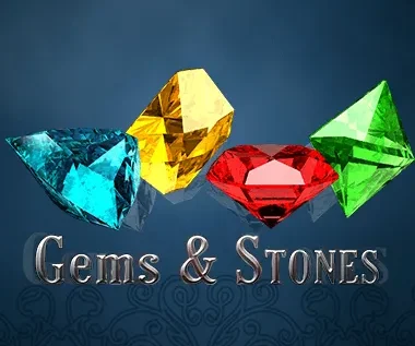 Gems & Stones