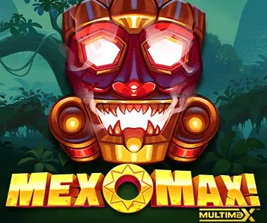 MexoMax!