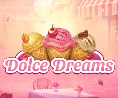 Dolce Dreams