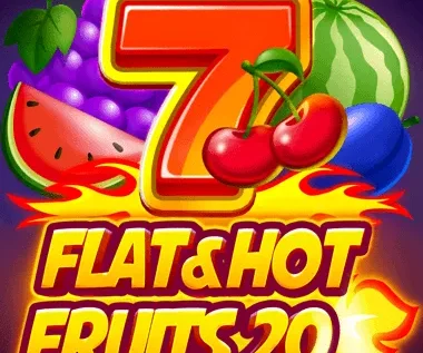 Flat&Hot Fruits 20