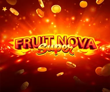 Fruit Super Nova