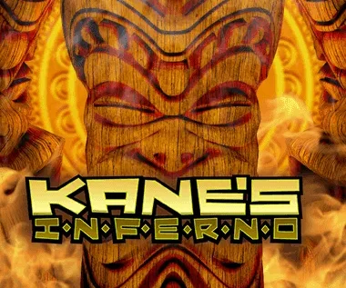 Kane’s Inferno