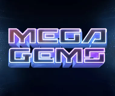 Mega Gems