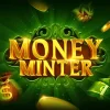Money Minter