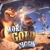 More Gold Diggin