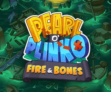Pearl o’ Plinko – Fire & Bones