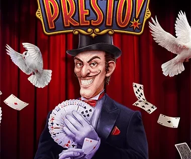 Presto!