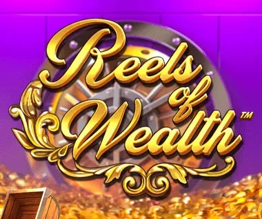 Reels of Wealth