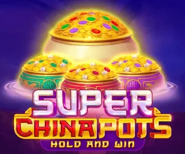 Super China Pots