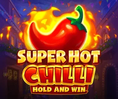Super Hot Chilli