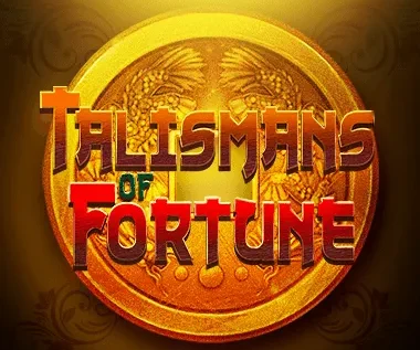 Talismans of Fortune