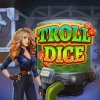Troll Dice