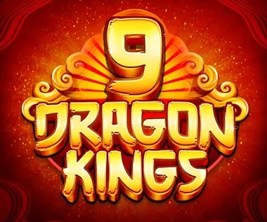 9 Dragon Kings