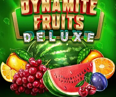 Dynamite Fruits Deluxe