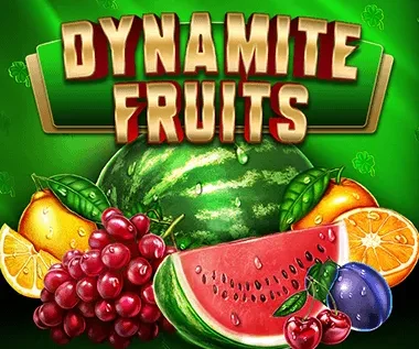 Dynamite Fruits