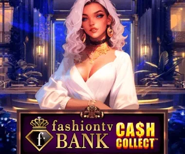 FashionTV Bank: Cash Collect