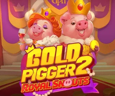 Gold Pigger 2 Royal Snouts