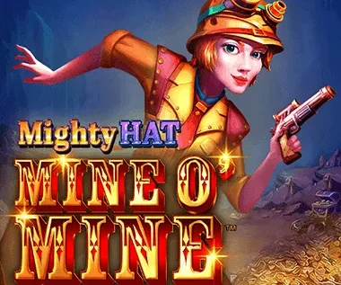 Mighty Hat Mine O’Mine
