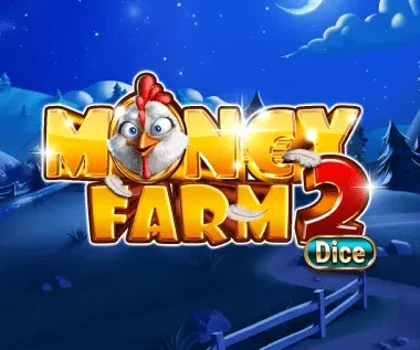 Money farm 2 Dice