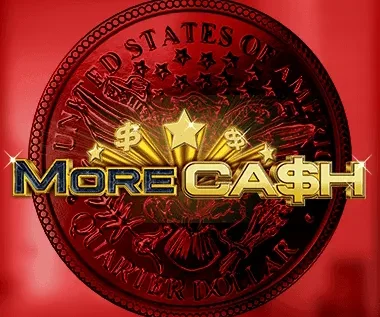 More Cash