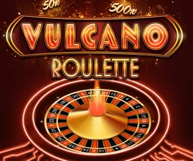 Vulcano Roulette