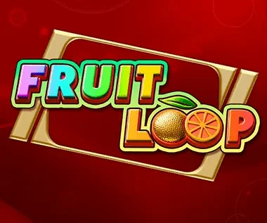 Fruit Loop
