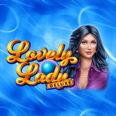 Lovely Lady Deluxe